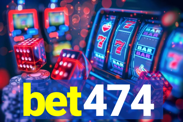 bet474