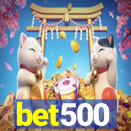 bet500