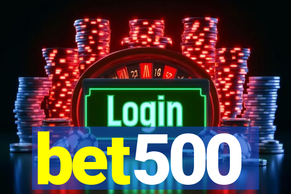 bet500