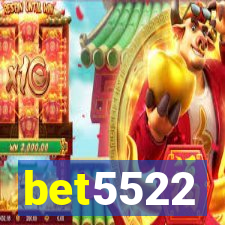 bet5522