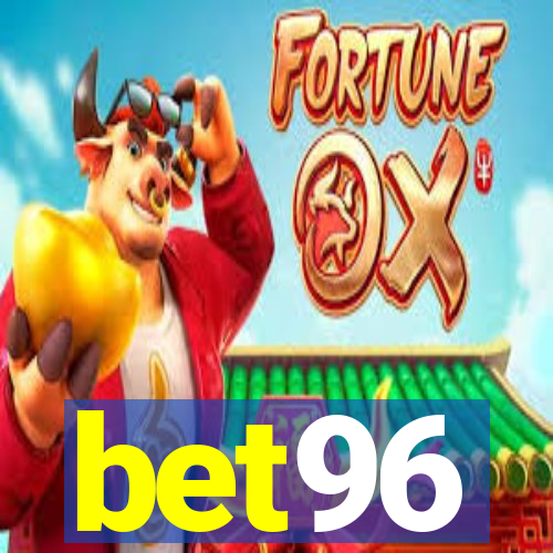 bet96