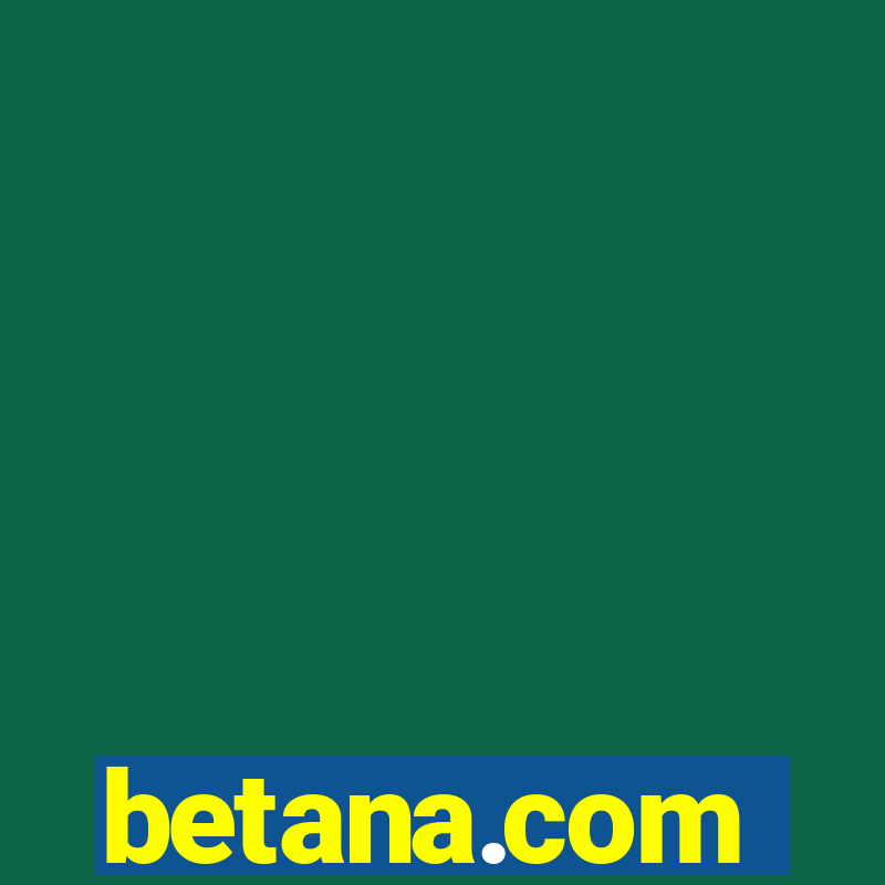 betana.com