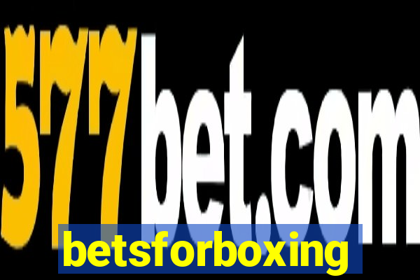 betsforboxing