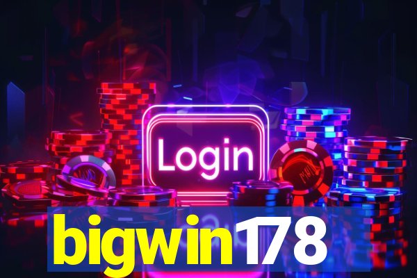 bigwin178