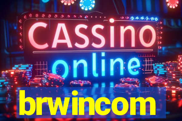 brwincom