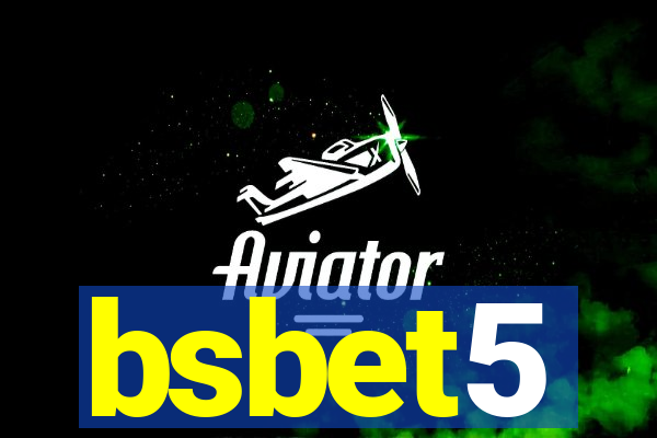 bsbet5