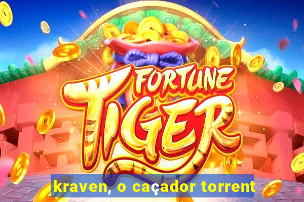 kraven, o caçador torrent