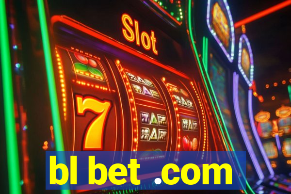 bl bet .com