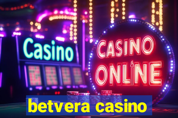 betvera casino