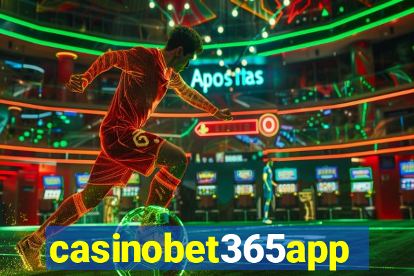 casinobet365app