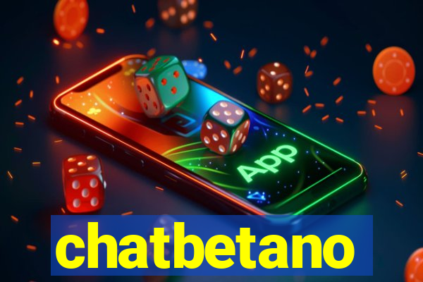 chatbetano