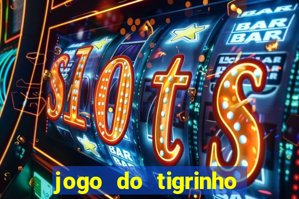 jogo do tigrinho aposta 5 reais