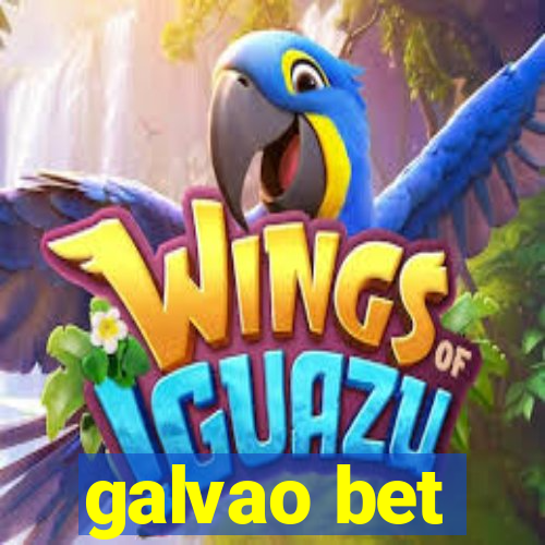 galvao bet