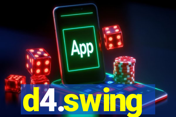 d4.swing