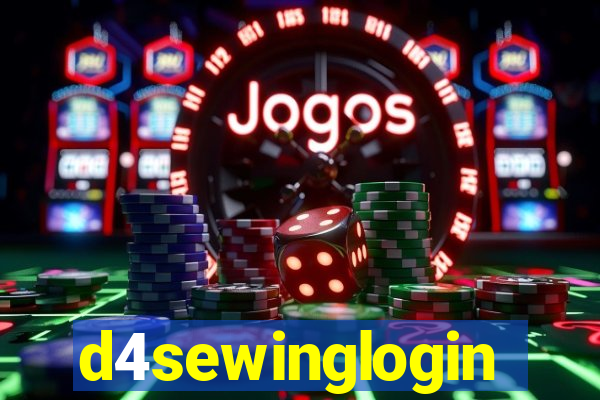 d4sewinglogin