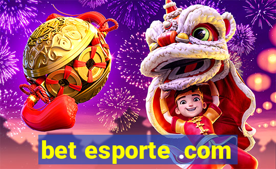 bet esporte .com