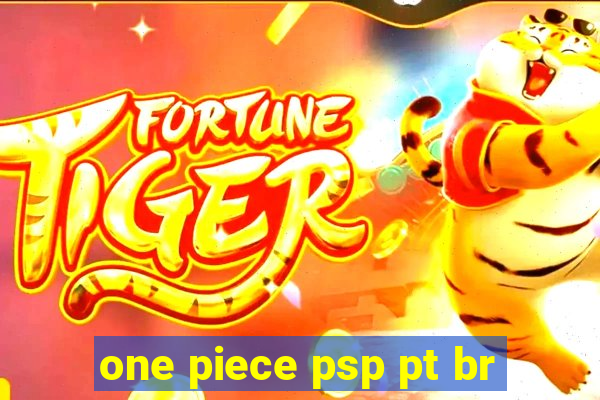 one piece psp pt br