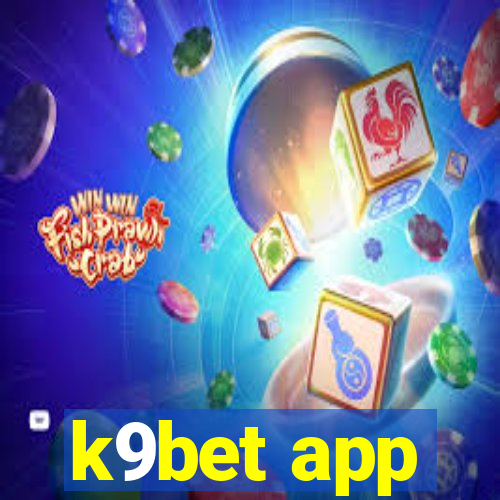 k9bet app