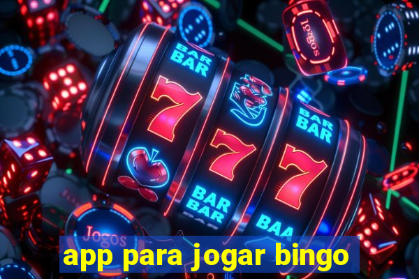 app para jogar bingo