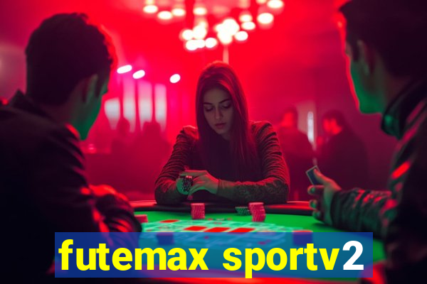 futemax sportv2