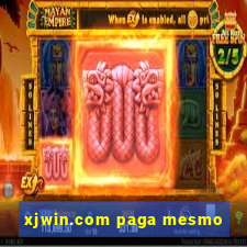 xjwin.com paga mesmo