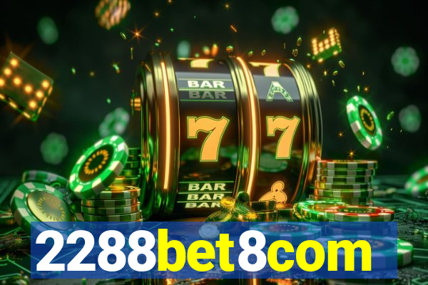 2288bet8com