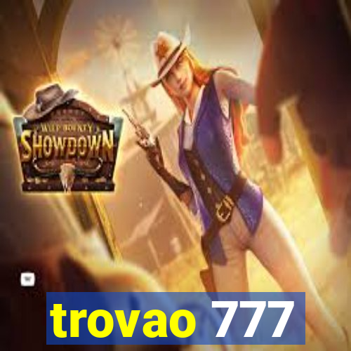 trovao 777