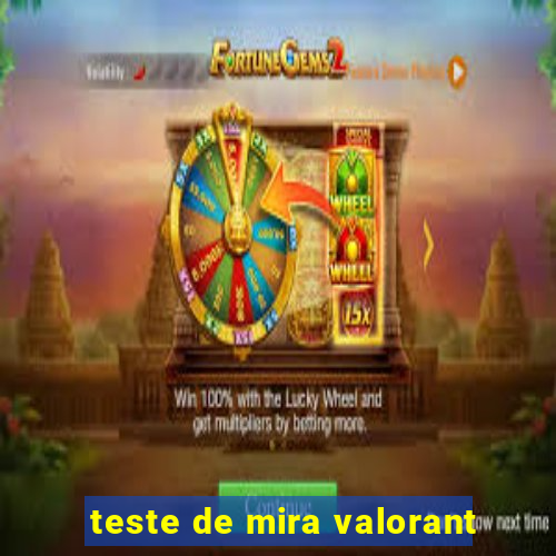 teste de mira valorant