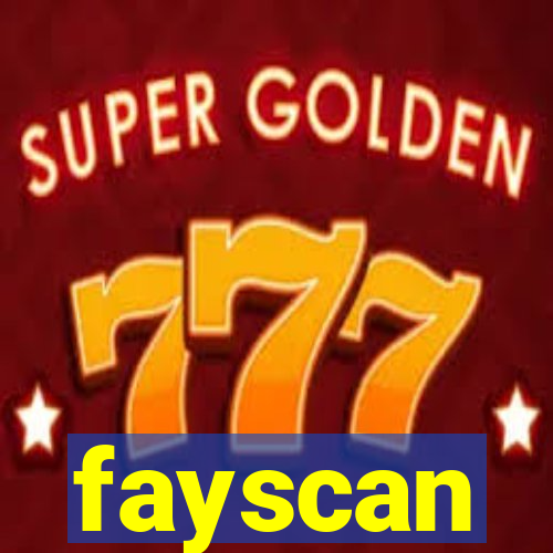 fayscan