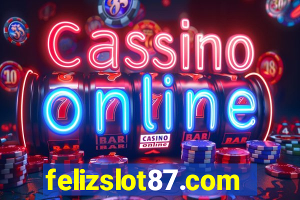 felizslot87.com