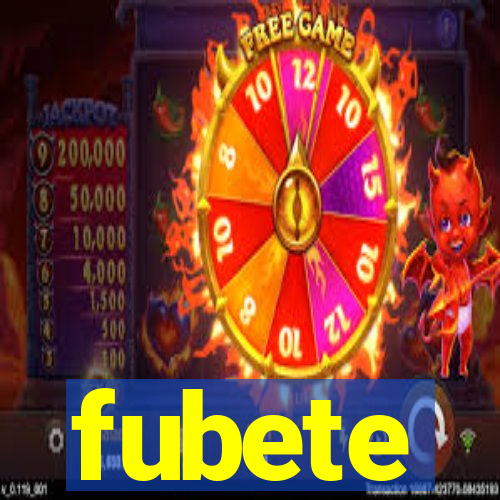 fubete