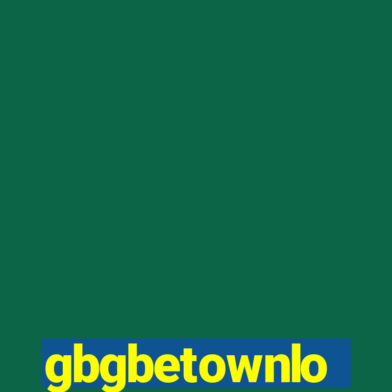 gbgbetownlo