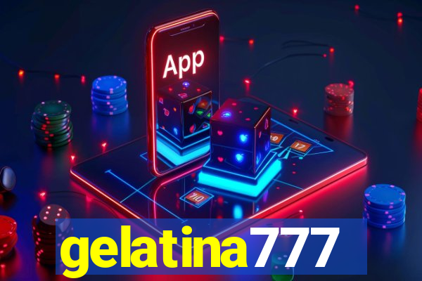 gelatina777