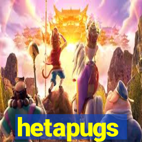 hetapugs