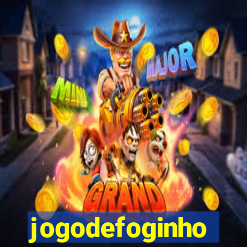 jogodefoginho