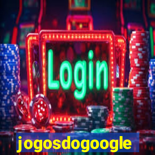 jogosdogoogle