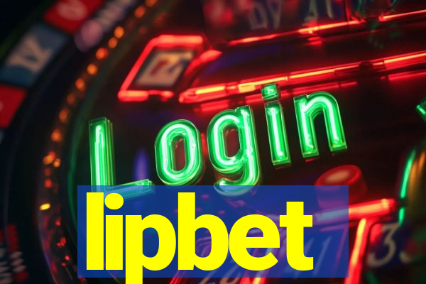 lipbet