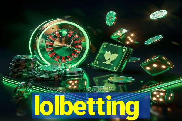 lolbetting