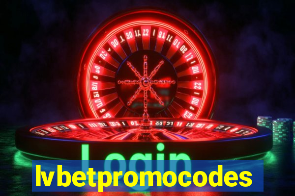 lvbetpromocodes