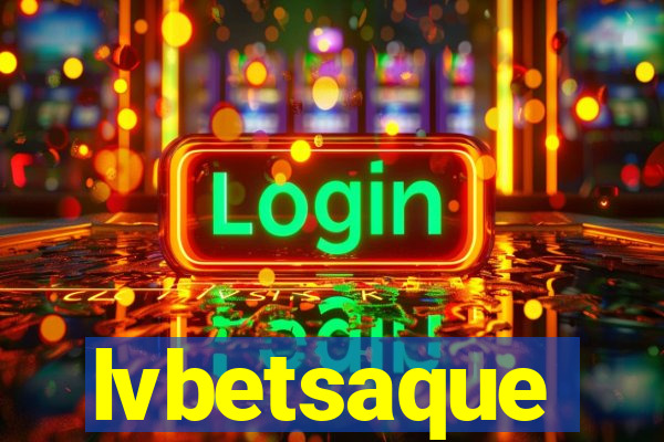 lvbetsaque