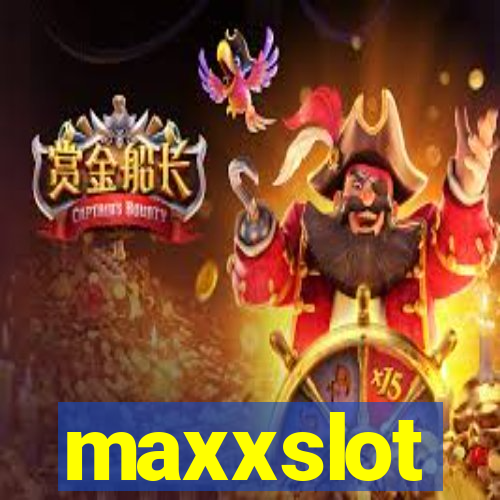 maxxslot