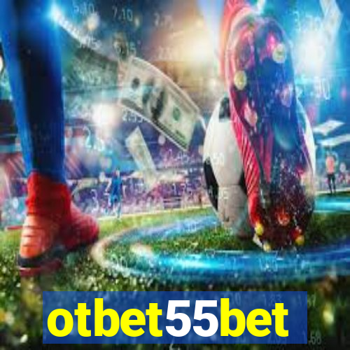 otbet55bet