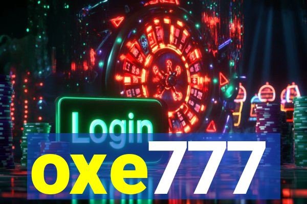 oxe777