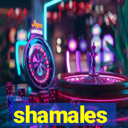 shamales