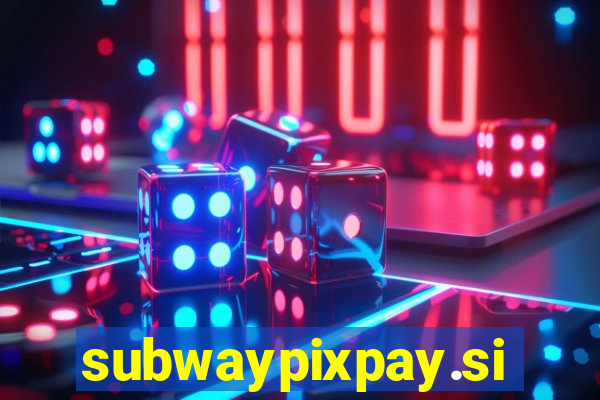 subwaypixpay.site